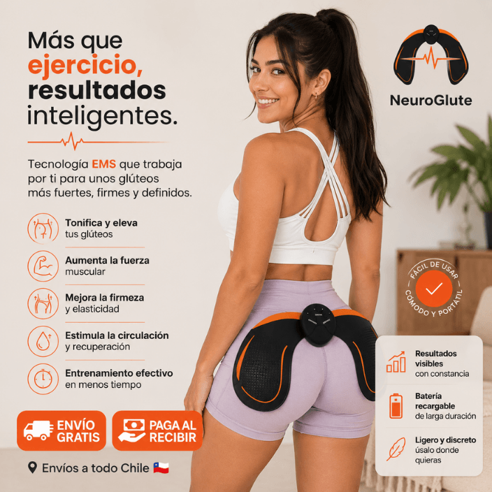 NEUROGLUTE®️: Tonifica y esculpe tus glúteos con tecnología biónica inteligente.