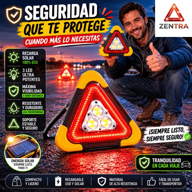 ZENTRA®: Triángulo de Emergencia 3 LED Máxima visibilidad, carga solar y protección en cada viaje.