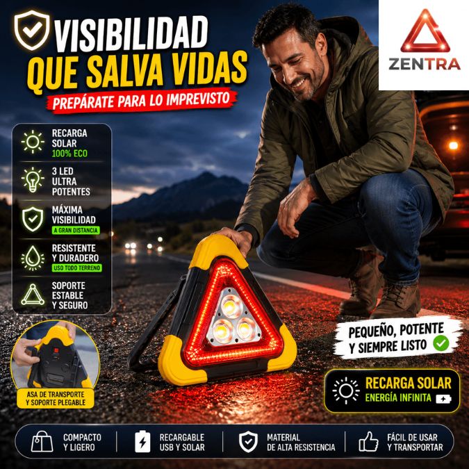 ZENTRA®: Triángulo de Emergencia 3 LED Máxima visibilidad, carga solar y protección en cada viaje.