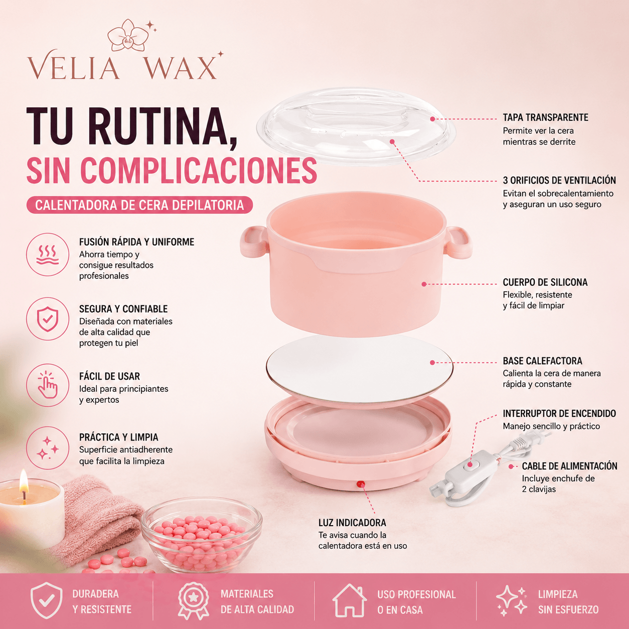 VELIA WAX®: El mini calentador de cera con taza de silicona flexible que se limpia en segundos.