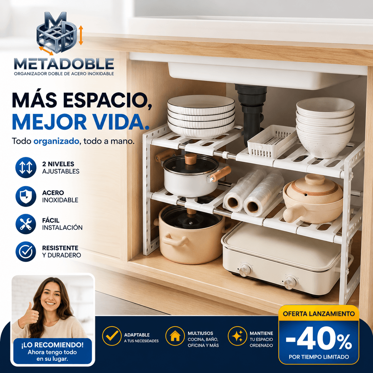 METADOBLE®: El organizador doble de acero inoxidable extensible que duplica el espacio de tus muebles.