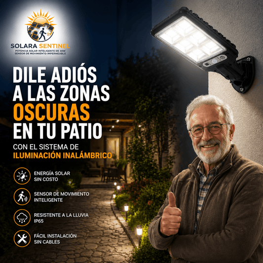 SENTINEL®: Los focos solares con sensor de movimiento que iluminan tus exteriores a costo cero.