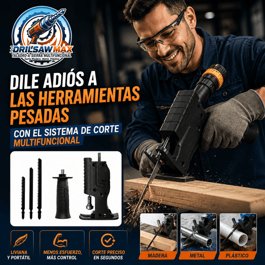 Drilsaw Max®: El convertidor universal que transforma tu taladro en una sierra versátil.
