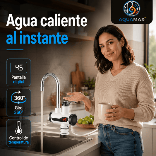 AQUAMAX®: El grifo eléctrico que te entrega agua caliente al instante en tu cocina.