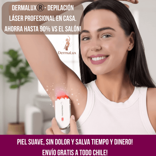 DermaLux®️– La Depiladora Láser que te da Resultados de Salón, Ahorrando Tiempo y Dinero!