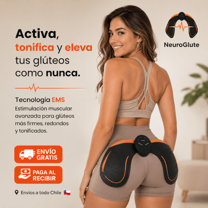 NEUROGLUTE®️: Tonifica y esculpe tus glúteos con tecnología biónica inteligente.