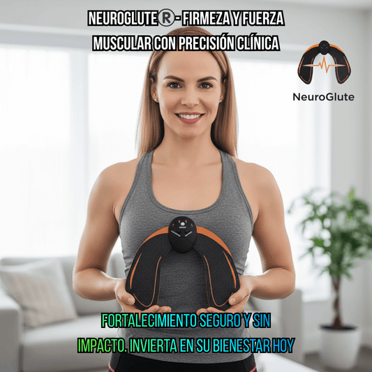 NeuroGlute®️ - Sistema de tonificación profunda para fortalecer glúteos sin impacto