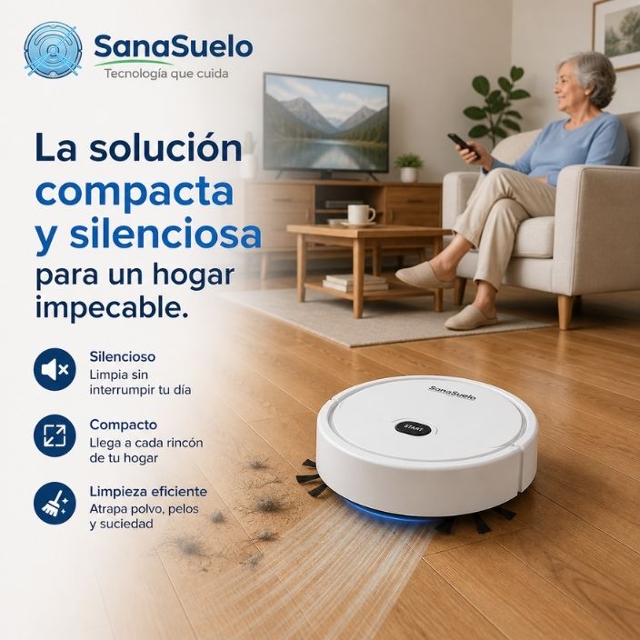 SANASUELO®️: La Aspiradora Robot que limpia por ti mientras disfrutas tu tiempo.